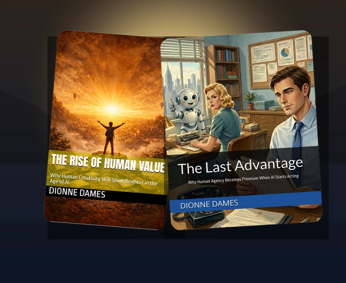Actual covers of The Rise of Human Value and The Last Advantage